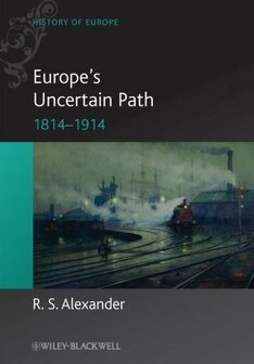 Europe&#039;s Uncertain Path | 9781405100533