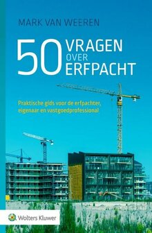 50 vragen over Erfpacht | 9789013159448