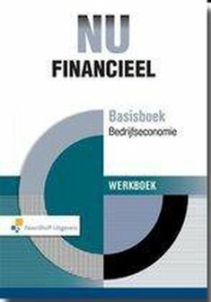 NU Financieel Basisboek Bedrijfseconomie | 9789001841683