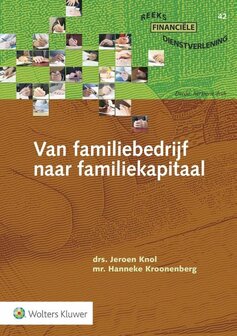 9789013138740 | Financiele dienstverlening 42 - Van familiebedrijf naar familiekapitaal