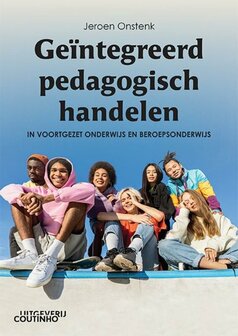 Ge&iuml;ntegreerd pedagogisch handelen | 9789046908525