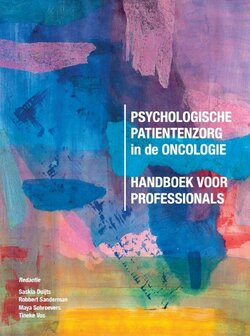 Psychologische pati&euml;ntenzorg in de oncologie | 9789023258674