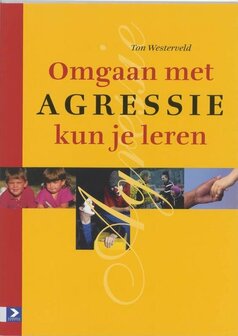 Omgaan met agressie kun je leren | 9789052614922