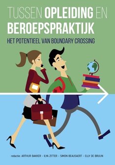 Tussen opleiding en beroepspraktijk | 9789023253754