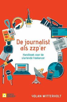 De journalist als zzp-er | 9789491560903