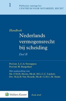 9789013150506 | Handboek Nederlands vermogensrecht bij scheiding Deel B