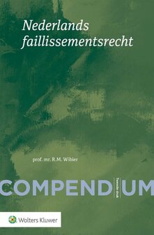 Compendium Nederlands faillissementsrecht | 9789013157567