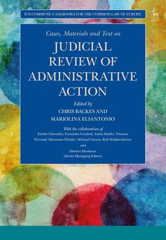 9781509921478 | Cases, Materials and Text on Judicial Review of Administrative Action Ius Commune Casebooks for the Common Law of Europe