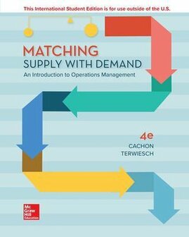 9781260084610 | ISE Matching Supply with Demand An Introduction to Operations Management