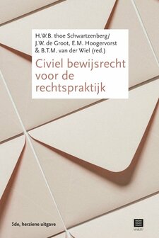 Civiel bewijsrecht voor de rechtspraktijk | 9789046610657