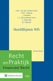 Recht en praktijk - Hoofdlijnen Wft | 9789013149203