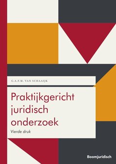 9789462127548 | Boom Juridische studieboeken - Praktijkgericht juridisch onderzoek