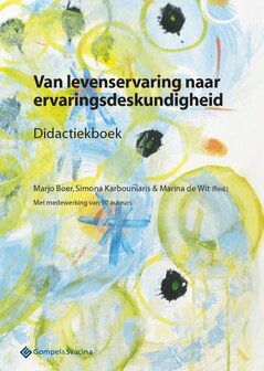 Van levenservaring naar ervaringsdeskundigheid | 9789463710398