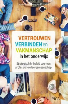 9789492525734 | Leiderschap in de onderwijspraktijk - Vertrouwen, verbinden en vakmanschap in het onderwijs