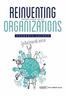 9789082347715 | Reinventing Organizations - Ge&iuml;llustreerde versie