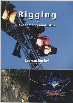 Rigging in de evenementenindustrie | 9789090220635