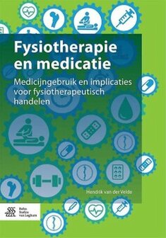 Fysiotherapie en medicatie | 9789036804707