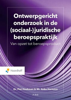 9789001022709 | Ontwerpgericht onderzoek in de (sociaal-)juridische beroepspraktijk