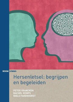 Hersenletsel: begrijpen en begeleiden | 9789089538741