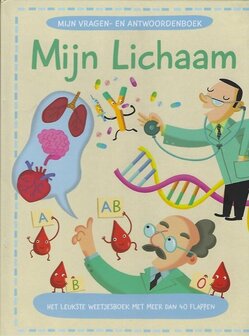 Mijn vragen- en antwoordenboek - Mijn lichaam | 9789463605977