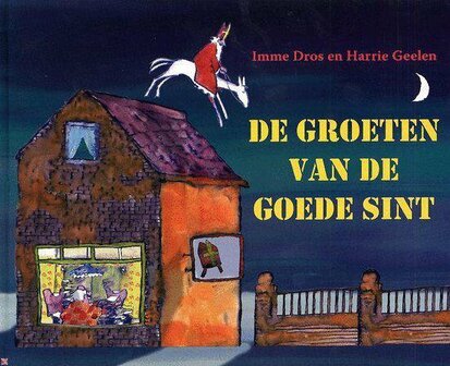 De groeten van de goede Sint | 9789077065624