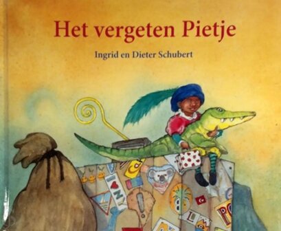 Het vergeten Pietje | 9077065601