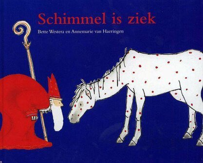 Schimmel is ziek | 9789077065631