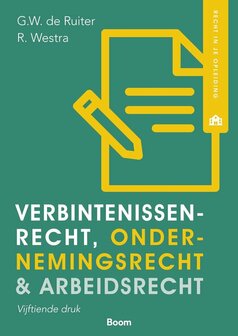 9789462129047 | Recht in je opleiding - Verbintenissenrecht, ondernemingsrecht &amp; arbeidsrecht