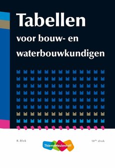 Tabellen voor bouwkunde en waterbouwkunde | 9789006900453