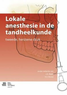 Lokale anesthesie in de tandheelkunde | 9789031399994