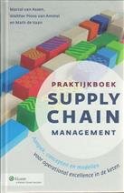 Praktijkboek supply chain management | 9789013065268