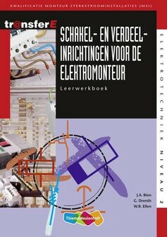 Schakel- en verdeelinrichtingen voor de elektromonteur / Leerwerkboek / druk 1 / 9789042507333