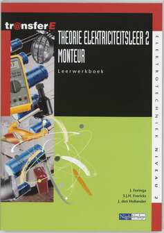 Theorie Elektriciteitsleer / 2 Monteur / Deel Leerwerkboek / 9789042514409