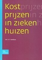 Kostprijzen in ziekenhuizen / 9789031342167