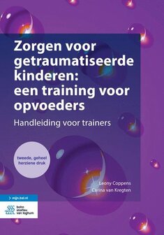 9789036818797 | Zorgen voor getraumatiseerde kinderen: een training voor opvoeders