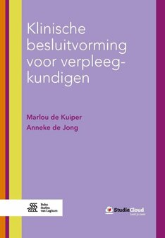 9789036818469 | Klinische besluitvorming voor verpleegkundigen